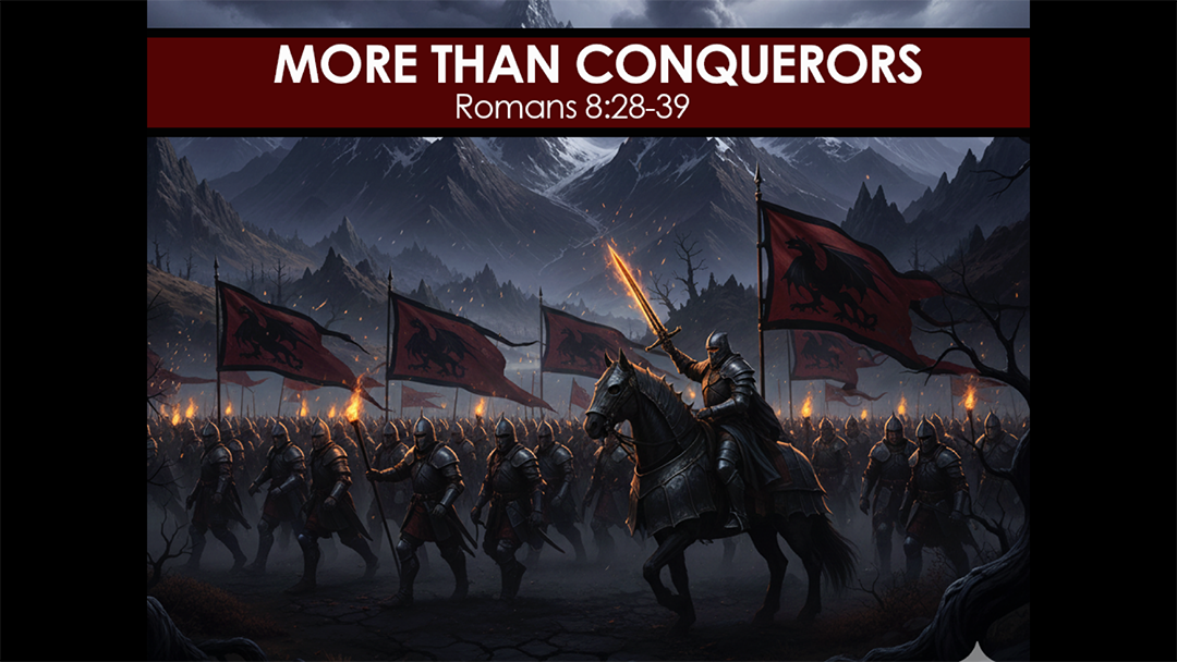 More Than Conquerors